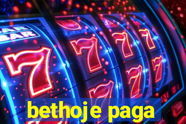 bethoje paga